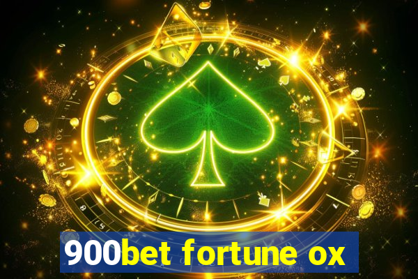 900bet fortune ox